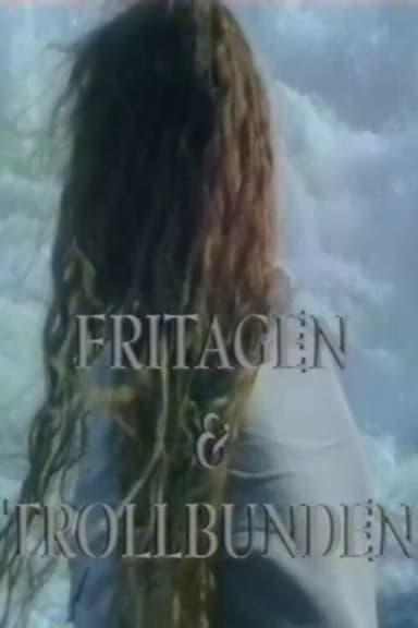 Fritagen och trollbunden poster