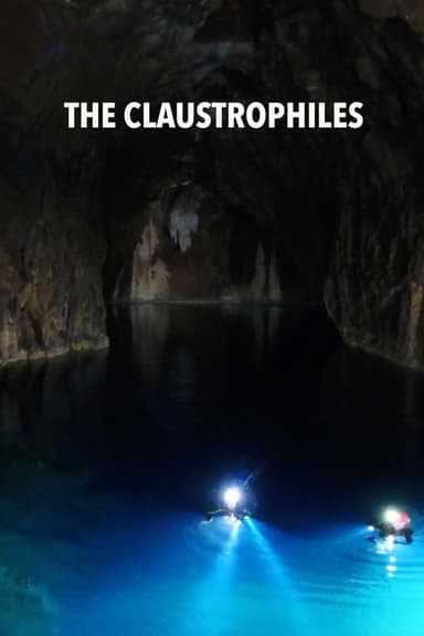 The Claustrophiles poster