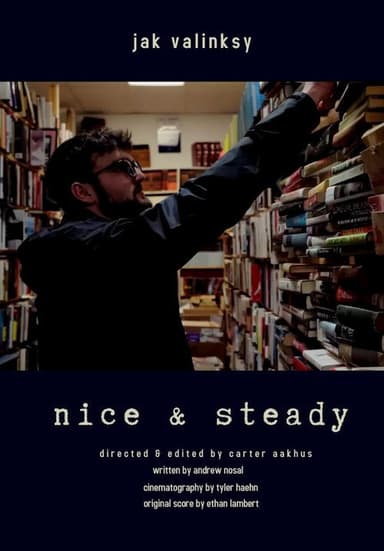 Nice & Steady poster
