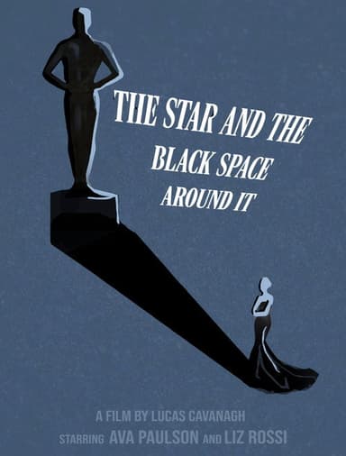 The Star and the Black Space Around It poster
