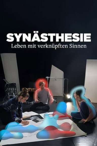 Synästhesie - Leben mit verknüpften Sinnen poster