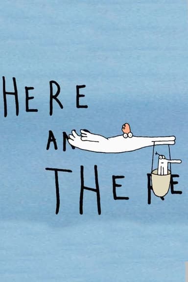 Here and There poster