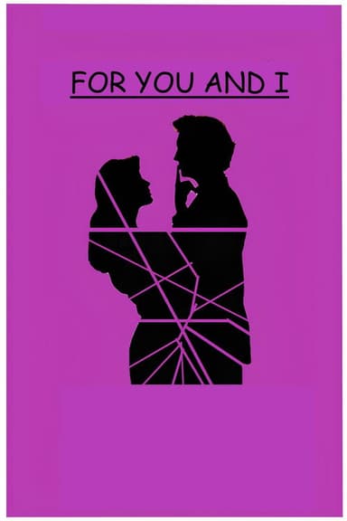 For You And I poster