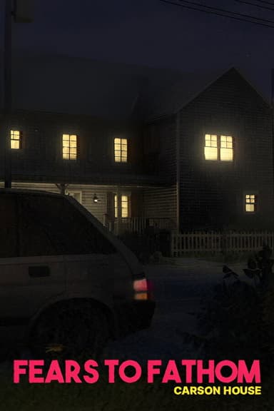 Fears to Fathom: Carson House poster