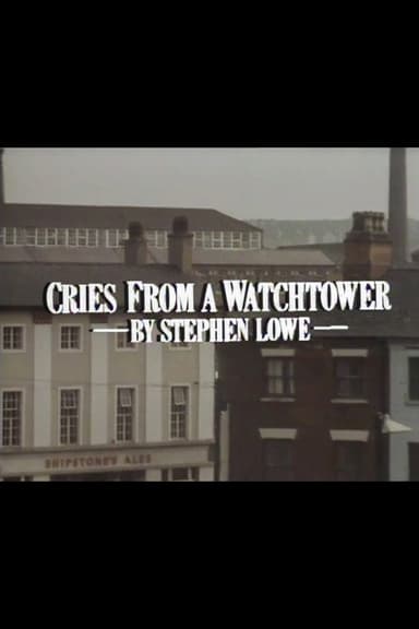 Cries from a Watchtower poster