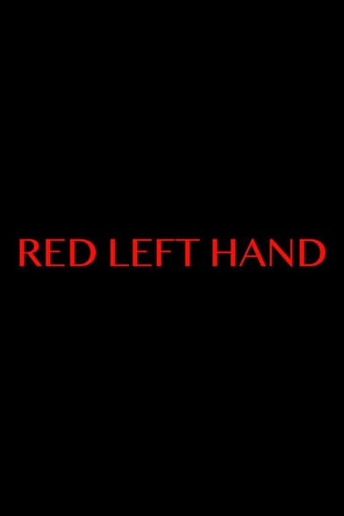 Red Left Hand poster