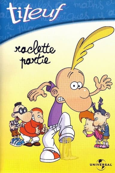 Titeuf - Vol. 3 - Raclette partie poster