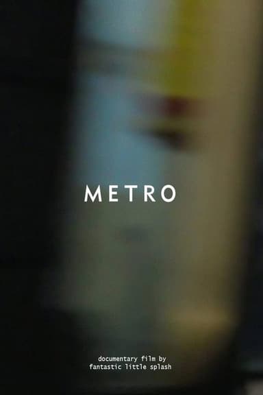METRO poster