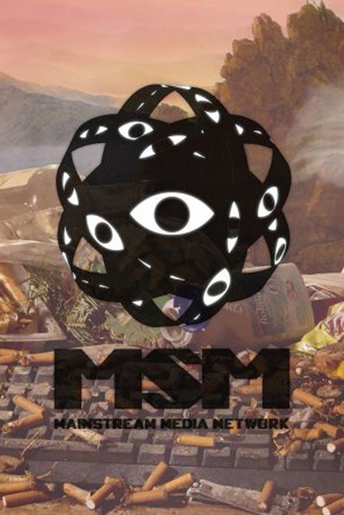 Main Stream Media Network poster