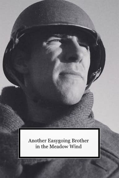 Another Easygoing Brother in the Meadow Wind poster