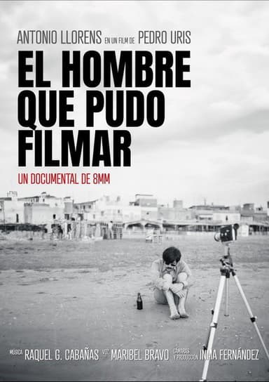 El hombre que pudo filmar poster