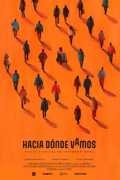 Hacia dónde vamos poster