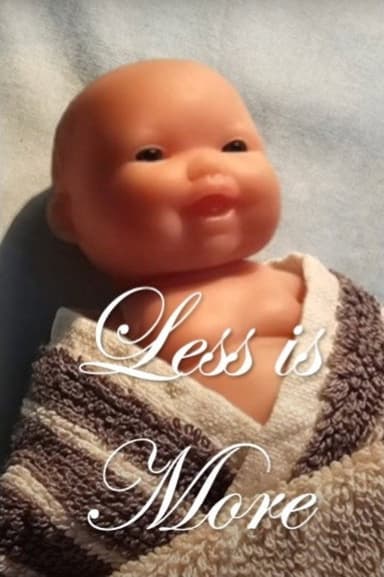 Less is More poster