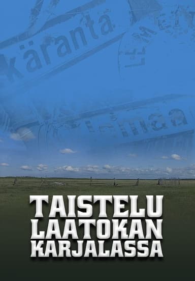 Taistelu Laatokan Karjalassa poster