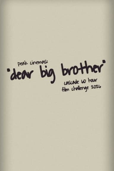 Dear Big Brother poster