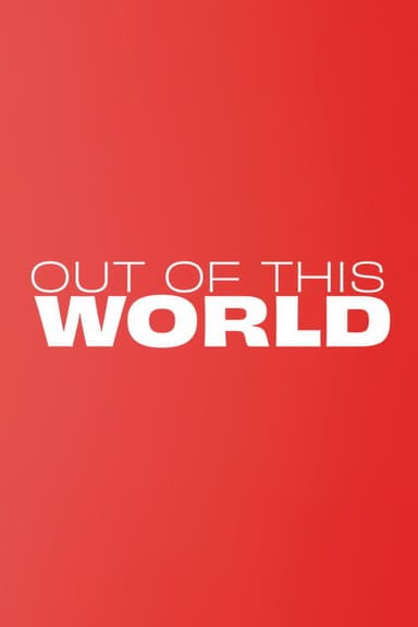 Out of This World poster