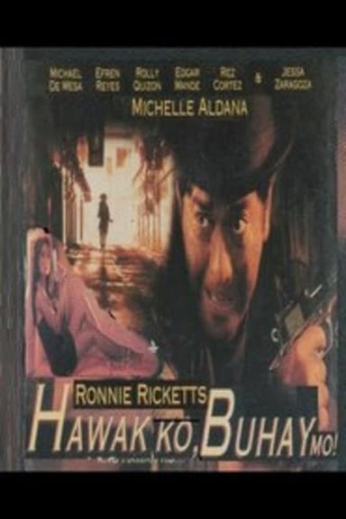 Hawak Ko Buhay Mo poster