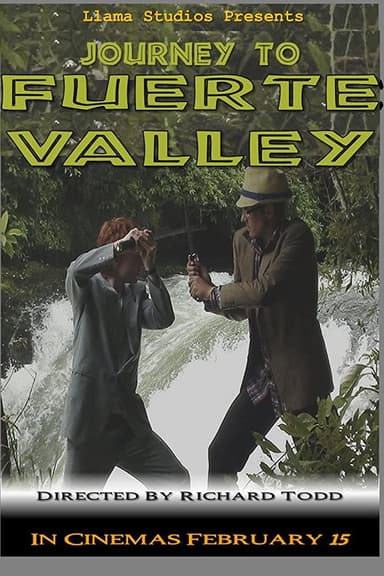 Journey to Fuerte Valley poster