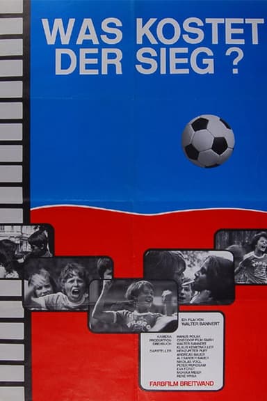 Was kostet der Sieg? poster