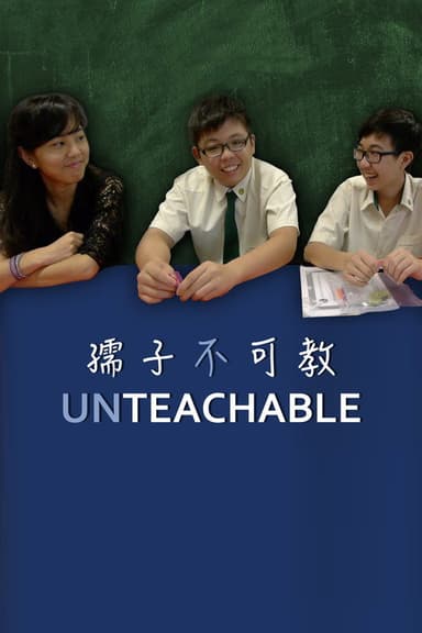 Unteachable poster