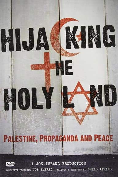 Hijacking the Holy Land poster