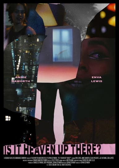 Is It Heaven Up There? poster