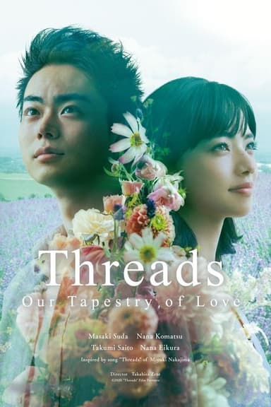 Threads - Our Tapestry of Love poster