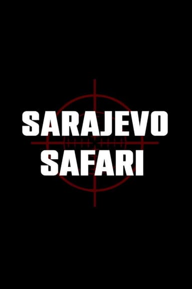Sarajevo Safari poster