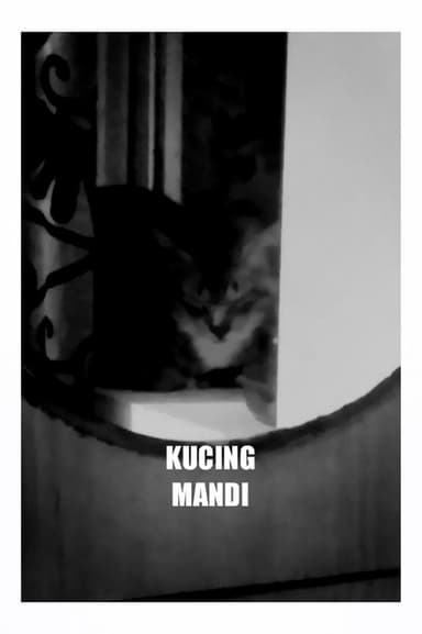 Kucing Mandi poster