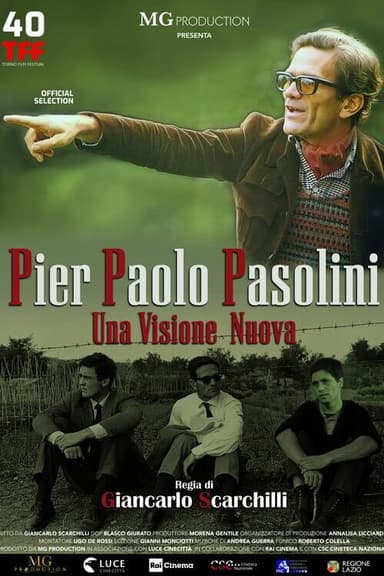 Pier Paolo Pasolini - Una visione nuova poster