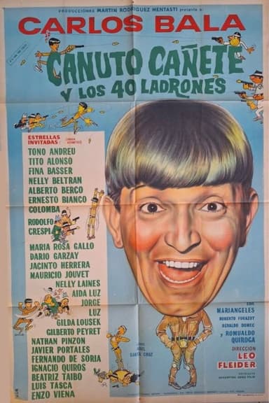 Canuto Cañete y los 40 ladrones poster