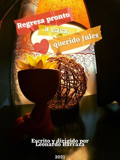 Regresa pronto a casa, querido Jules poster
