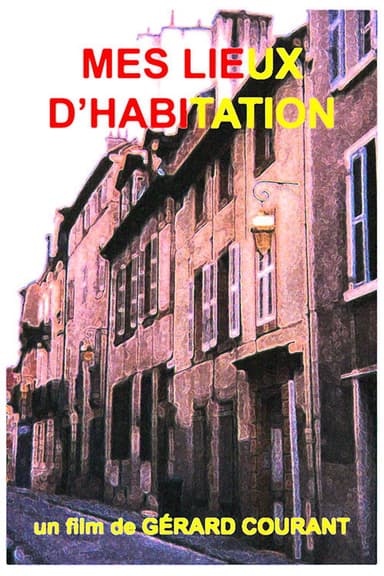 Mes lieux d'habitation poster