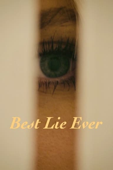 Best Lie Ever poster