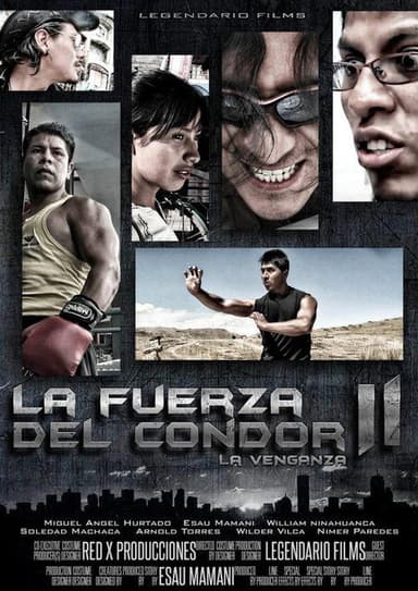 La Fuerza del Cóndor 2 poster