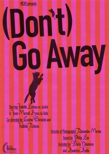 (Don't) Go Away poster