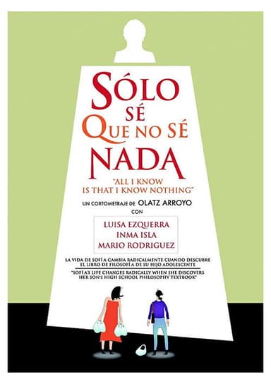All I Know Is That I Know Nothing poster