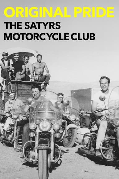 Original Pride: The Satyrs Motorcycle Club poster
