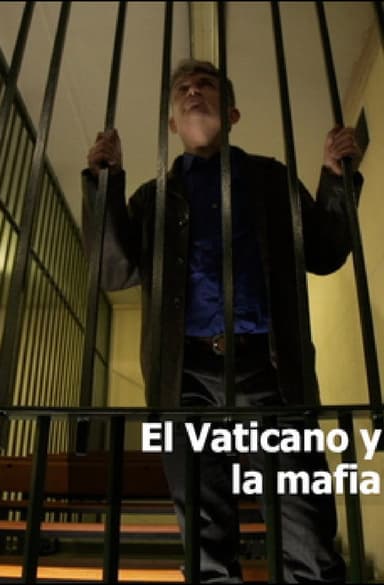 El Vaticano y la mafia poster