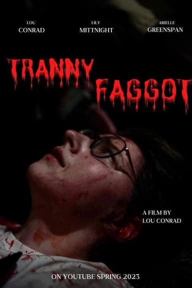 Tr*nny F**got poster