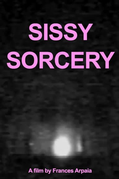 Sissy Sorcery poster