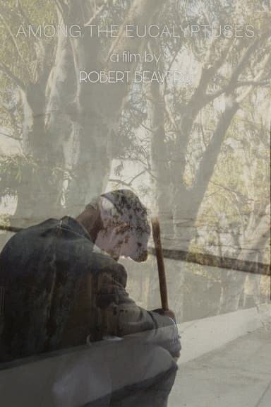 Among the Eucalyptuses poster