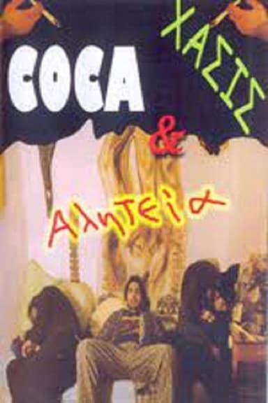 Coca, hasis & aliteia poster
