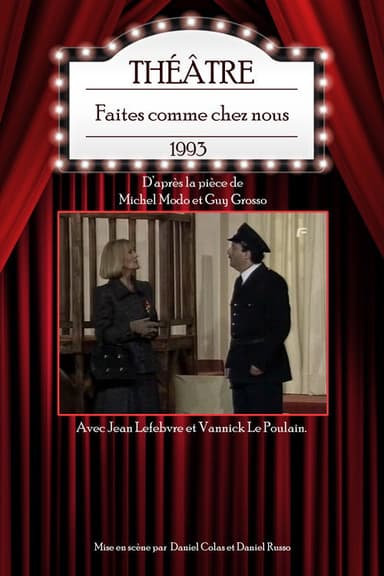 Faites comme chez nous poster