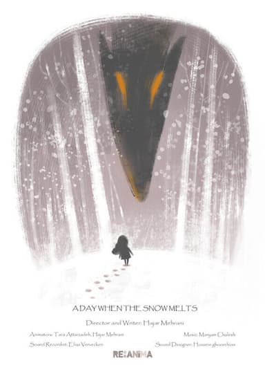 A Day When the Snow Melt poster