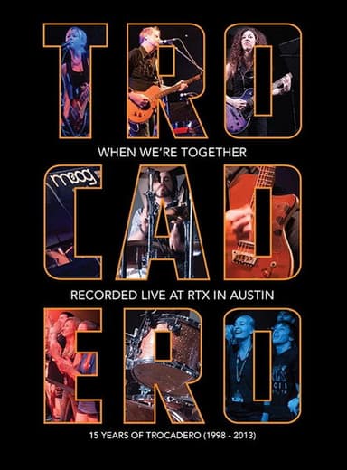 Trocadero: When We're Together poster
