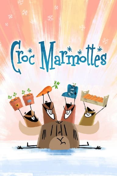 Croc'Marmottes poster