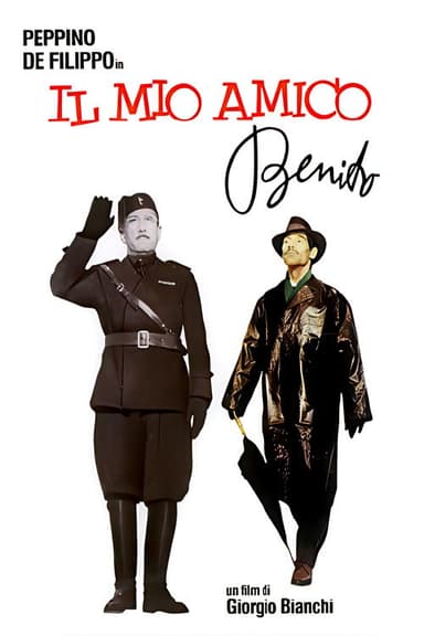 Il mio amico Benito poster