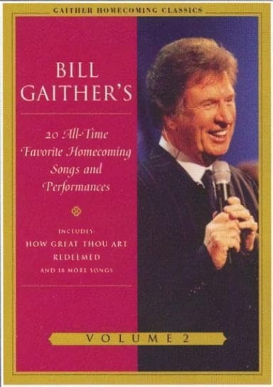 Gaither Homecoming Classics Vol 2 poster