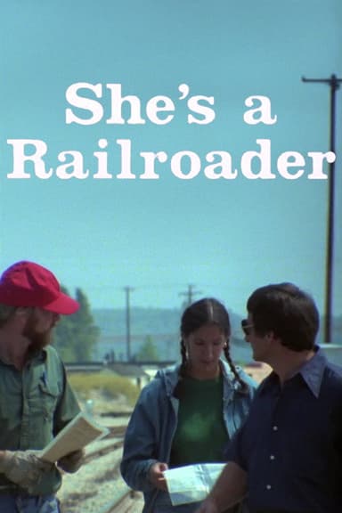 She's a Railroader poster